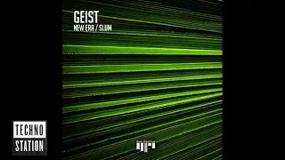 geist new era techno station