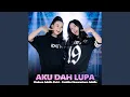 Download Lagu Aku Dah Lupa