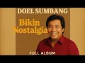 Download Lagu Doel Sumbang full Album Terbaik Sepanjang Masa | Nostalgia Musik Sunda 80an - 90an