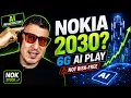 Nokia NOK Stock in 2030 The 6G AI Play THAT IS NOT RISK FREE
