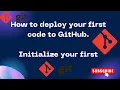 Initialize your first Git init from VS Code to GitHub