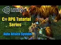 Unity RPG Tutorial - Auto Attack System
