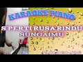 Download Lagu S'PERTI RUSA RINDU SUNGAIMU-KARAOKE PIANO