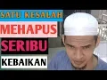 Download Lagu SATU KESALAHAN MEHAPUS SERIBU KEBAIKAN