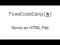 Serve an HTML File - Basic Node and Express