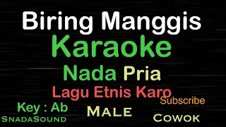 Download BIRING MANGGIS -Lagu Etnis Karo |KARAOKE NADA PRIA​⁠ -Male-Cowok-Laki-laki@ucokku MP3