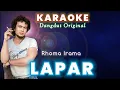 Download Lagu LAPAR _ RHOMA IRAMA (KARAOKE)