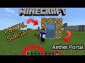 Lagu Cara membuat portal surga | 100% Berhasil | AETHER PORTAL | Minecraft
