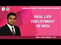 Real Life Deployment of WSN