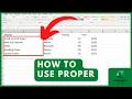 Fixing Improper Capitalization in Excel With Proper Function