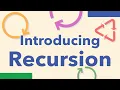 07 - Introducing Recursion