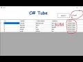How To Get The Sum Of DataGridView Column Values Using C