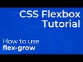 CSS Flex Grow flex-grow Explained - Beginner Flexbox Tutorial
