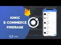 How to Build a Simple Ionic E-Commerce App with Firebase