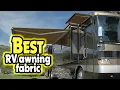 Top 5 - Best RV Awning Fabric In 2023 Acrylic RV Awning Fabric