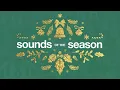Sing We Now of Christmas | Sounds of the Season | Pastor Chad Garrison
