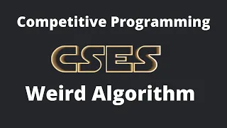 Weird Algorithm - CSES Introductory Problems