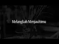 Download Lagu Musikalisasi Rhia : Melangkah Menjauhimu (Penakecil_id)