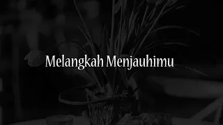 Download Musikalisasi Rhia : Melangkah Menjauhimu (Penakecil_id) MP3