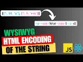 Encode string with HTML tags at given characters JavaScript Interview Question - 59