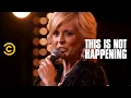 Lagu Maria Bamford - Psych Ward - This Is Not Happening - Uncensored