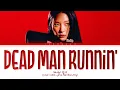 Download Lagu Seulgi 'Dead Man Runnin' (Color Coded Lyrics)