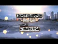 Download Lagu TOMMY J PISA - CERMIN KEHIDUPAN | VIDEO LYRIC