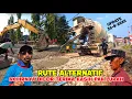 Download Lagu MANTAP CUY AKHIRNYA RUTE ALTERNATIF INI DICOR || TERIMA KASIH PAK LURAH UPIK👍👍