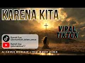 Lagu KARENA KITA (AI COVER LYRIC VIDEO) - GREZIA EPIPHANIA 