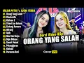 Download Lagu Arlida Putri Ft. Ajeng Febria - Orang Yang Salah | Full Album Terbaru 2024 (Video Klip)