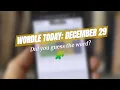 Wordle Today December 29 Revealed
