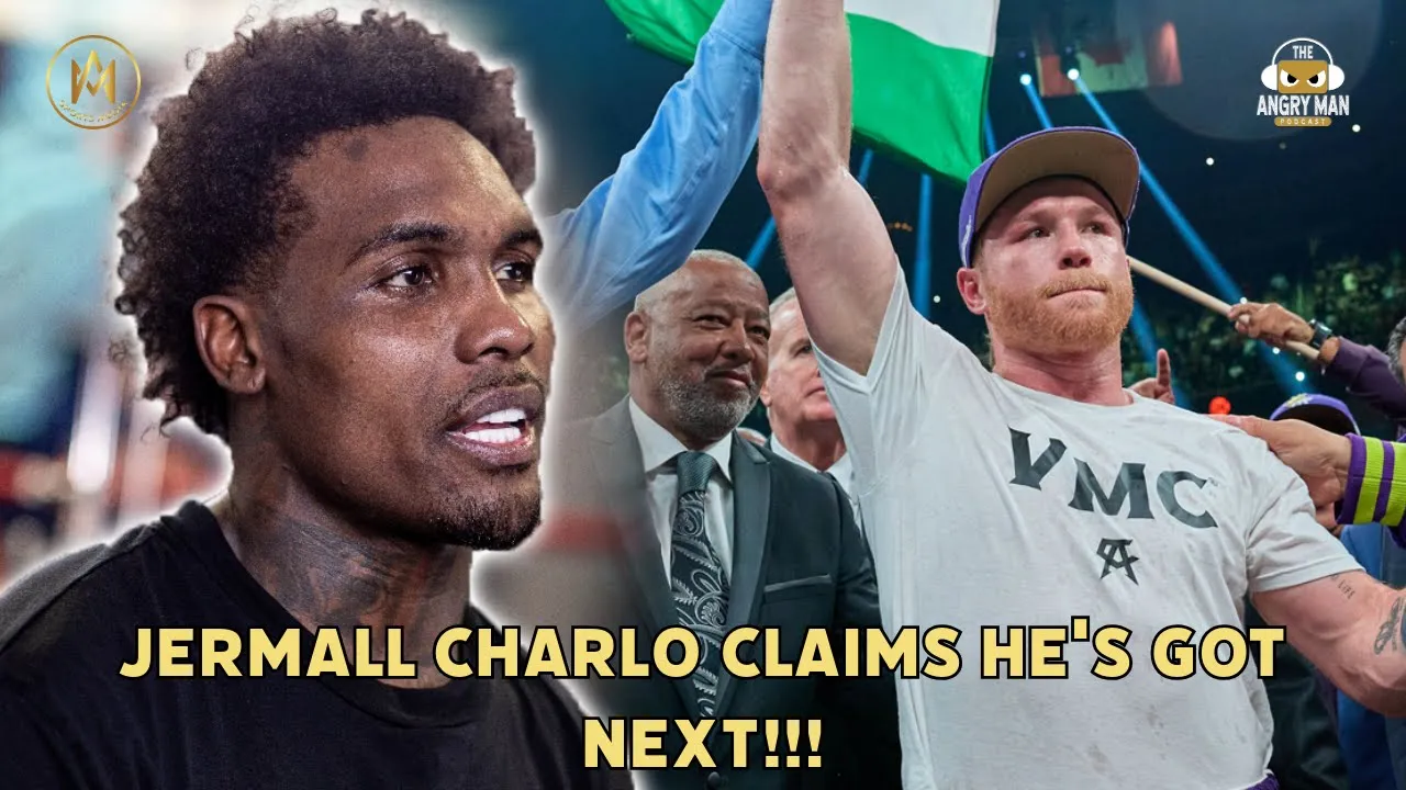 JERMALL CHARLO CLAIMS CANELO ALVAREZ IS FIGHTING HIM IN SEPTEMBER!!!