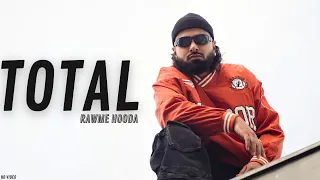 total rawme hooda new haryanvi song viral song trending song rap song total chahiye