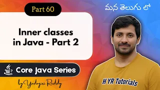 Inner Classes in Java Part 2 Local Anonymous Classes Explained Core Java