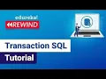 Transaction SQL tutorial SQL Commit and Rollback ACID Property in SQL Edureka Rewind - 7