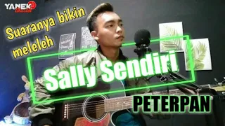 Download SALLY SENDIRI - PETERPAN | LIVE COVER BY YANEK MP3