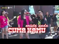Download Lagu CUMA KAMU ARISTA NADA\u0026 PAIMAN x ONE PRO PETIK LAUT BANYUWANG