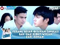 PERANG BESAR-BESARAN DIMULAI! SAM MAU REBUT WULAN DARI ROMAN! - ROMAN PICISAN