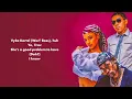 Travis Scott – PBT (Lyrics) ft. Tyla & Vybz Kartel