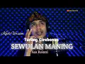 Download Lagu Tarling Cirebonan Sewulan Maning - Aas Rolani | Dangdut Koplo Sewulan Maning