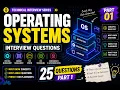 Operating System Interview Questions 25 Most Asked OS Questions in Interviews Part 1 Revision