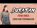 Download Lagu Yeni Inka - Suratan (Lirik dan Terjemahan)