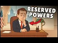 Reserved Powers Definition Easiest Explanation