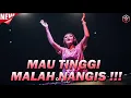 Download Lagu MAU TINGGI MALAH NANGIS !!! DJ Breakbeat Style Melody Terbaru Full Bass Remix 2022 Lagu Galau Moza