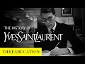 The History of Yves Saint Laurent