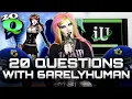 Lagu 20 QUESTIONS with 6arelyhuman (Leaving Fab Fantasy, Celebrity Crush, Upcoming Tour, and more...)