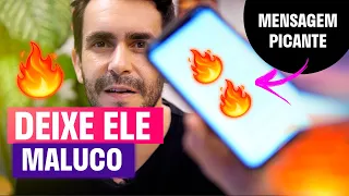 Essa Mensagem Deixa o HOMEM Louco 🥵 Mande pra ELE no Whatsapp