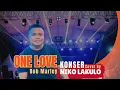 NIKO LAKULO | ONE LOVE - Bob Marley LIVE KONSER