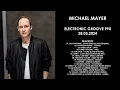 MICHAEL MAYER (Germany) @ Electronic Groove 990 28.05.2024