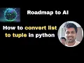 How to convert list to tuple in python